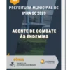 Apostila Agente de Combate às Endemias Prefeitura de Ipira SC 2023