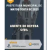 Apostila Agente de Defesa Civil Prefeitura de Matos Costa SC 2023