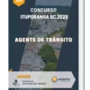 Apostila Agente de Trânsito Concurso Ituporanga SC 2023