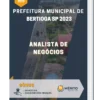 Apostila Analista De Negócios Prefeitura de Bertioga SP 2023