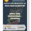 Apostila Apoio Adm. Educacional Zeladora Prefeitura de Nova Canaã do Norte MT 2023