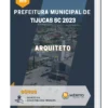 Apostila Arquiteto Prefeitura de Tijucas SC 2023