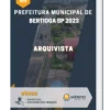 Apostila Arquivista Prefeitura de Bertioga SP 2023