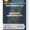 Apostila Assistente Administrativo Prefeitura de Mangueirinha PR 2023