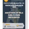 Apostila Assistente De Sala Para Alunos Deficientes Prefeitura de Riacho dos Cavalos PB 2023