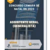 Apostila Assistente Geral Generalista Concurso Câmara de Natal RN 2023