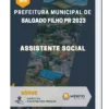 Apostila Assistente Social Prefeitura de Salgado Filho PR 2023