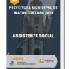 Apostila Assistente Social Prefeitura de Matos Costa SC 2023