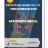 Apostila Assistente Social Prefeitura de Forquetinha RS 2023