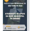 Apostila Atendente de Apoio da Rede Municipal de Ensino Prefeitura de São Tomé PR 2023