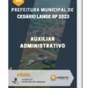 Apostila Auxiliar Administrativo Prefeitura de Cesário Lange SP 2023