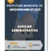 Apostila Auxiliar Administrativo Prefeitura de Araçariguama SP 2023