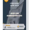 Apostila Auxiliar Administrativo Concurso UEPB 2023