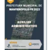 Apostila Auxiliar Administrativo Prefeitura de Manfrinópolis PR 2023