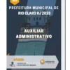 Apostila Auxiliar Administrativo Prefeitura de Rio Claro RJ 2023
