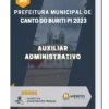 Apostila Auxiliar Administrativo Prefeitura de Canto do Buriti PI 2023