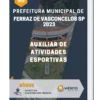 Apostila Auxiliar De Atividades Esportivas Prefeitura de Ferraz de Vasconcelos SP 2023
