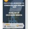 Apostila Auxiliar De Educação Básica Prefeitura de Córrego do Bom Jesus MG 2023