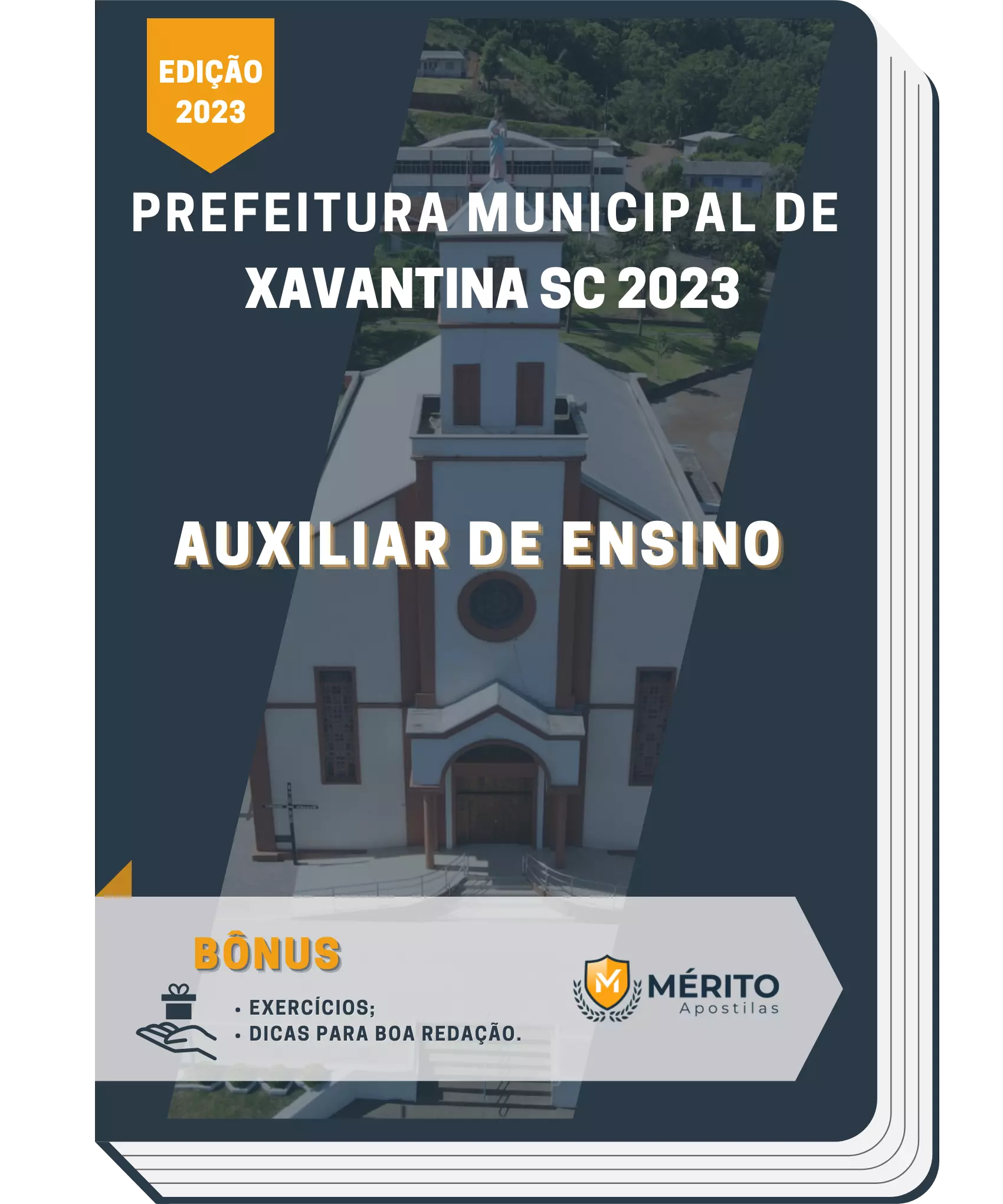 Apostila Auxiliar De Ensino Prefeitura de Xavantina SC 2023