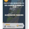 Apostila Auxiliar De Padeiro Prefeitura de São Joaquim da Barra SP 2023