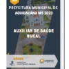 Apostila Auxiliar De Saúde Bucal Prefeitura de Aquidauana MS 2023