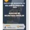 Apostila Auxiliar De Secretaria Escolar Prefeitura de São João do Oriente MG 2023