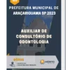 Apostila Auxiliar de Consultório de Odontologia Prefeitura de Araçariguama SP 2023