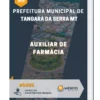 Apostila Auxiliar de Farmácia Prefeitura de Tangará da Serra MT 2023