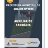 Apostila Auxiliar de Farmácia Prefeitura de Quadra SP 2023