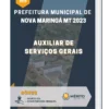 Apostila Auxiliar de Serviços Gerais Prefeitura de Nova Maringá MT 2023
