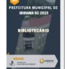 Apostila Bibliotecário Prefeitura de Ibirama SC 2023
