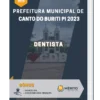 Apostila Dentista Prefeitura de Canto do Buriti PI 2023