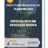 Apostila Especialista em Educação Básica Prefeitura de Olaria MG 2023