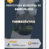 Apostila Farmacêutico Prefeitura de Bagre PA 2023