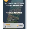 Apostila Fiscal Ambiental Prefeitura de Cesário Lange SP 2023