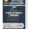 Apostila Fiscal De Obras E Postura Prefeitura de Campo Novo de Rondônia RO 2023