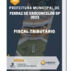 Apostila Fiscal Tributário Prefeitura de Ferraz de Vasconcelos SP 2023