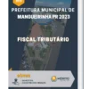 Apostila Fiscal Tributário Prefeitura de Mangueirinha PR 2023