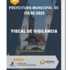Apostila Fiscal de Vigilância Prefeitura de Itá SC 2023
