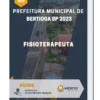 Apostila Fisioterapeuta Prefeitura de Bertioga SP 2023