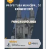 Apostila Fonoaudióloga Prefeitura de Xaxim SC 2023