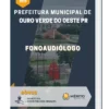 Apostila Fonoaudiólogo Prefeitura de Ouro Verde do Oeste PR 2023