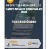 Apostila Fonoaudiólogo Prefeitura de Campo Novo de Rondônia RO 2023