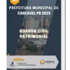 Apostila Guarda Civil Patrimonial Prefeitura de Cascavel PR 2023