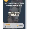 Apostila Inspetor De Posturas Prefeitura de Araraquara SP 2023