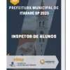 Apostila Inspetor de Alunos Prefeitura de Itararé SP 2023