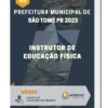 Apostila Instrutor de Educação Física Prefeitura de São Tomé PR 2023