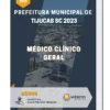 Apostila Médico Clínico Geral Prefeitura de Tijucas SC 2023
