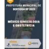 Apostila Médico Ginecologia E Obstetrícia Prefeitura de Bertioga SP 2023