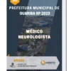 Apostila Médico Neurologista Prefeitura de Guariba SP 2023